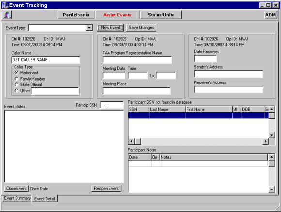 This screen shows the event module, where all phone calls, emails and meetings may be recorded.  Once the operator enters the participant's SSN, the operator can view the participants personal information in some of the other fields in this window.